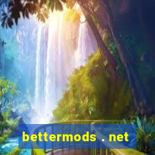 bettermods . net